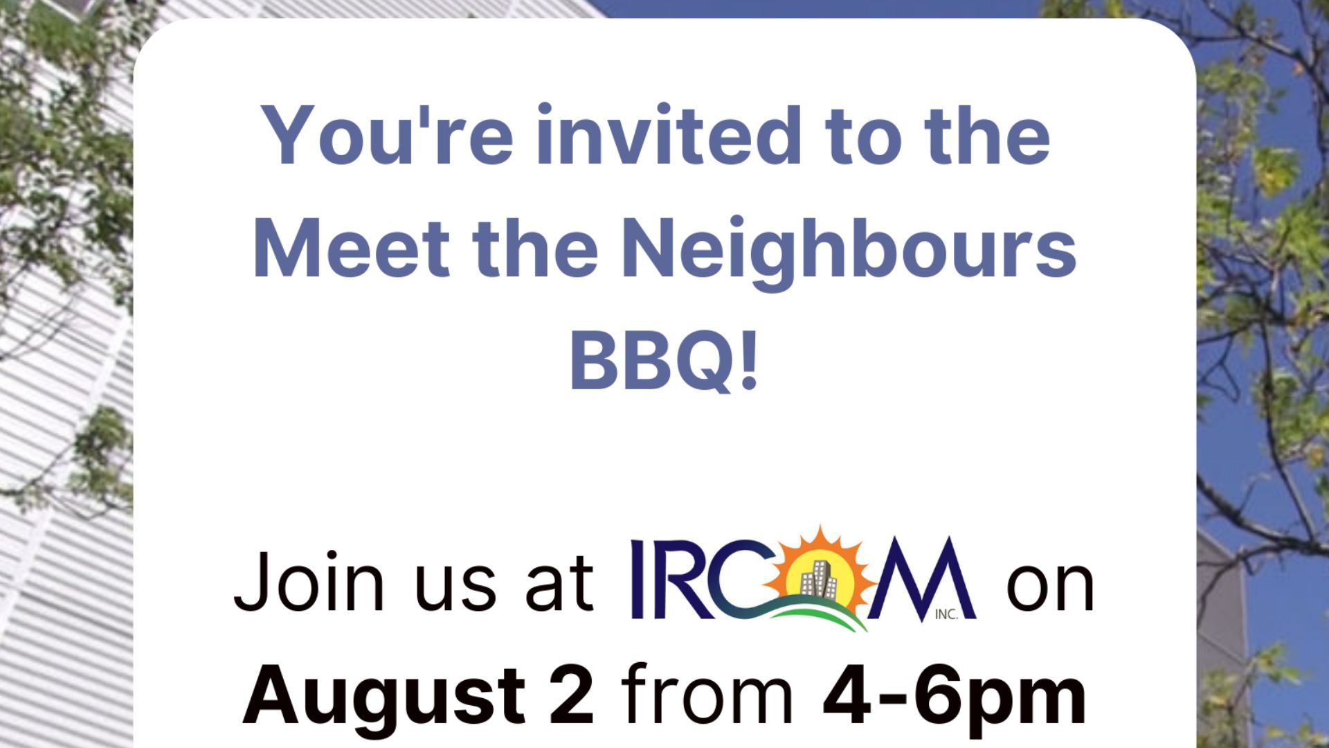 Come and enjoy with your neighbours at the Meet the Neighbours BBQ!
