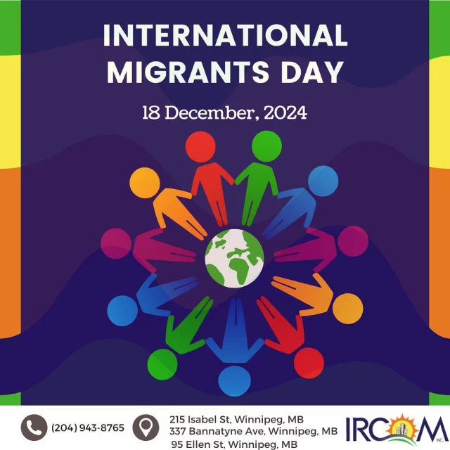 Today, on International Migrants Day, we celebrate the courage, resilience, and contributions of migrants who bring diversity, strength, and innovation to our communities.

At IRCOM, we are proud to stand with and support newcomers as they build new beginnings and brighter futures. Together, we create spaces where everyone can belong and thrive.

Here’s to honouring their journeys and recognizing their impact today and every day.

#InternationalMigrantsDay #IRCOM #NewBeginnings #BuildingCommunity