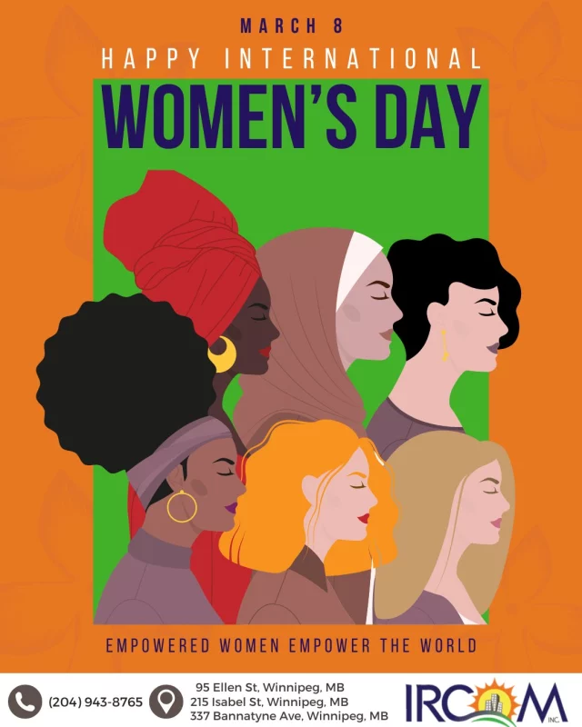 Today, we celebrate the strength, resilience, and leadership of women who shape our communities every day.

At IRCOM, we see the impact of women who support their families, uplift others, and create spaces where everyone can belong. Their stories, courage, and determination continue to inspire change and build a stronger, more welcoming community for all.

Happy International Women’s Day. 💜

#InternationalWomensDay #IRCOM #CommunityStrong #WomenInspire #WinnipegCommunity