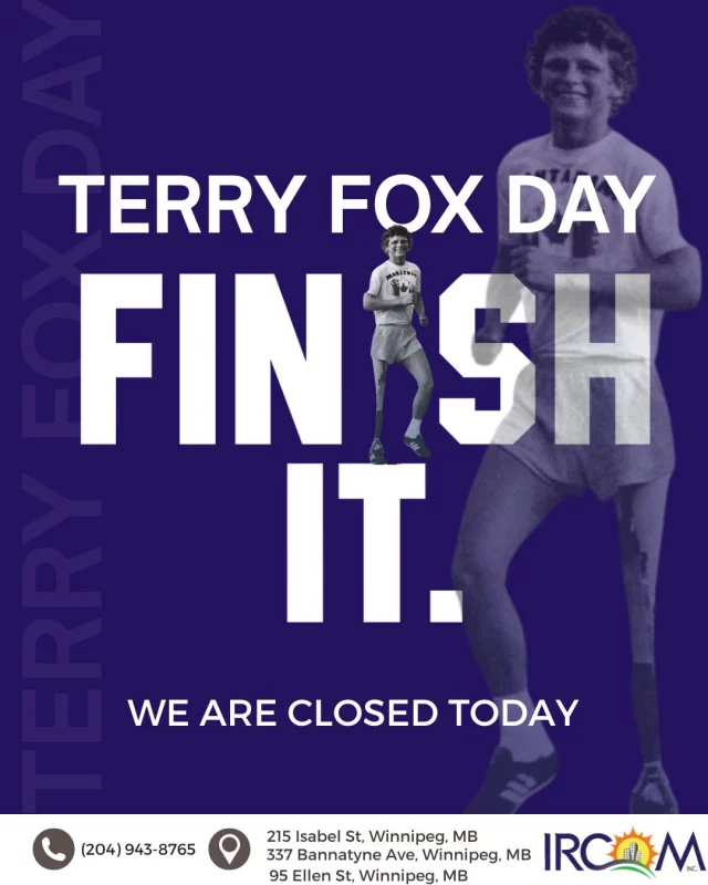 Today, we honour the legacy of Terry Fox and his unwavering determination to make a difference.

Please note that IRCOM will be closed today in observance of Terry Fox Day. We will reopen during regular business hours tomorrow.

Wishing everyone a meaningful day as we reflect on the power of hope, resilience, and community.

#terryfoxday  #ircom  #communityofbelonging  #winnipeg  #rememberingterryfox