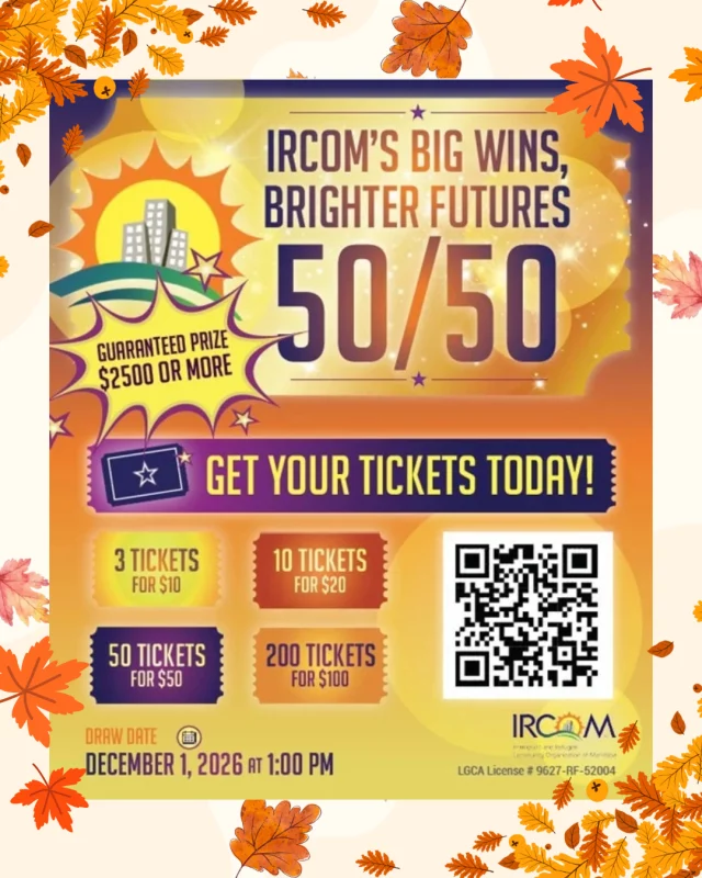 Fall is here, and so is another chance to win with IRCOM’s Big Wins, Brighter Futures 50/50.

With a guaranteed prize of $2,500, the jackpot can keep growing right through the season.

Every ticket supports IRCOM’s work with newcomer families while giving you a chance to take home a big win.

Get your tickets today at https://rafflebox.ca/raffle/ircom-test/ or through the link in our bio.

LGCA Licence #9627-RF-52004

#ircom5050  #bigwinsbrighterfutures  #supportcommunities
